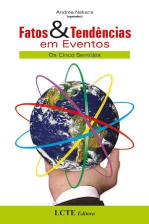 Capa do livro Fatos e Tendências em Eventos (organização de Andrea Nakane)