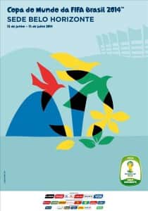 Cartaz da Copa 2014 no Brasil : Cidades-Sede, Belo Horizonte, Minas Gerais (MG)