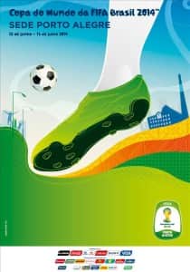 Cartaz da Copa 2014 no Brasil : Cidades-Sede, Porto Alegre