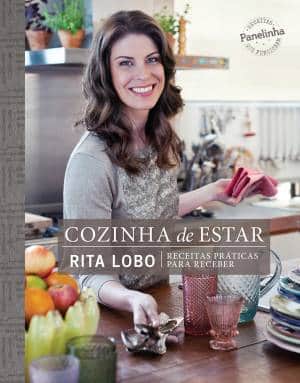 Livro: Cozinha de Estar, da chef Rita Lobo